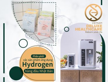 Deluxe Healthcare Vietnam – Phân phối các sản phẩm ứng dụng hydrogen hàng đầu Nhật Bản